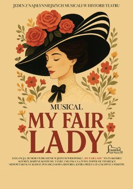 Musical "My fair Lady" Teatr Muzyczny CASTELLO