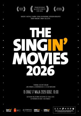 The Singin’ Movies - koncert w wykonaniu Singin’ Warsaw oraz Singin’ Collective