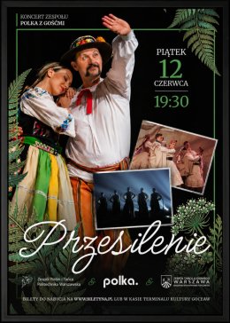 Przesilenie - Koncert Zespołu Polka. z gośćmi