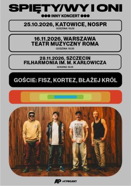 SPIĘTY/WY i ONI - Inny Koncert