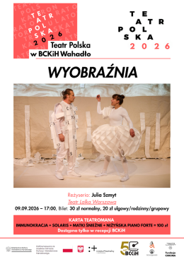 "WYOBRAŹNIA" - spektakl dla dzieci - TEATR POLSKA 2026