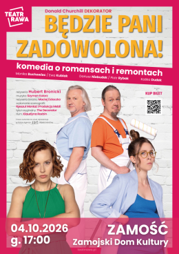 Będzie Pani Zadowolona! - komedia o romansach i remontach