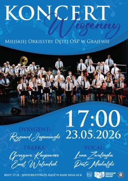 Koncert Wiosenny Miejskiej Orkiestry Dętej OSP Grajewo