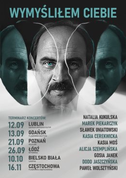 Wymyśliłem Ciebie - Koncert Pamięci Andrzeja Zauchy