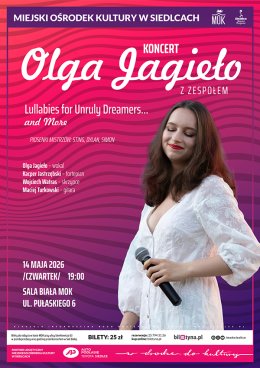 Olga Jagieło - Lullabies for Unruly Dreamers… and More