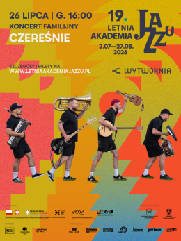 19. Letnia Akademia Jazzu - Koncert Familijny Czereśnie