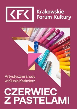 Artystyczne środy | Czerwiec z pastelami