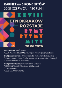 EtnoKraków/Rozstaje 2026: karnet 20-21.06 [6 koncertów]