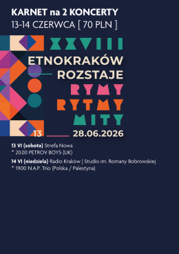 EtnoKraków/Rozstaje 2026: karnet weekendowy [13-14.06 | 2 koncerty]