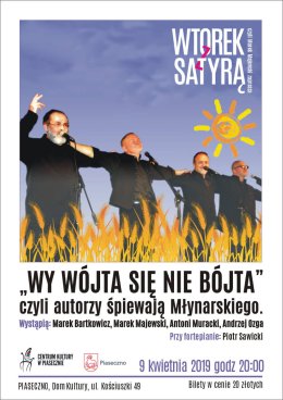 Wtorek z satyrą - "Wy wójta się nie bójta", czyli autorzy śpiewają Młynarskiego