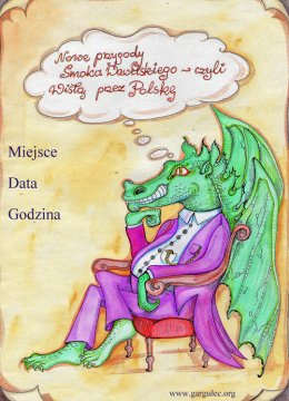 Nowe przygody Smoka Wawelskiego, czyli Wisłą przez Polskę