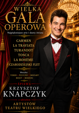 Wielka Gala Operowa: Carmen, La Traviata, Turandot