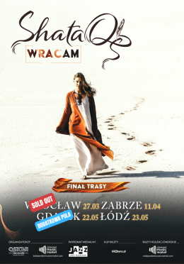 ShataQS - Finał trasy Wracam