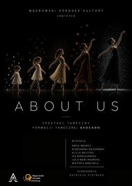 ABOUT US - spektakl taneczny formacji AVOCADO