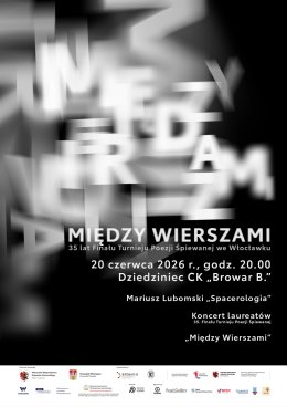 Dobry koncert 35. Finału Turnieju Poezji Śpiewanej: Mariusz Lubomski, koncert laureatów, "Między wierszami"