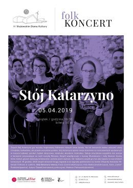 Stój Katarzyno - koncert folkowy