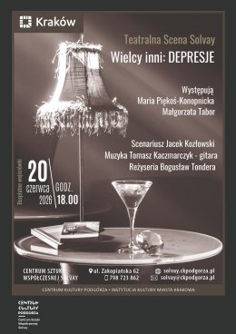"Wielcy inni: DEPRESJE" monodramy Teatralnej Sceny Solvay