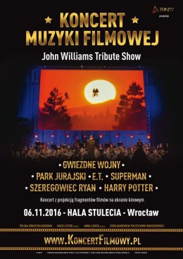 Koncert Muzyki Filmowej - John Williams Tribute Show
