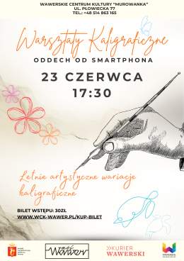 Warsztaty kaligraficzne - Oddech od smartfona - 23.06.2026 g. 17:30 - WCK Murowanka