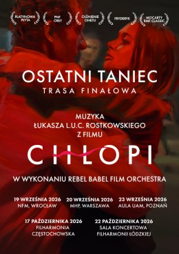 L.U.C. & Rebel Babel Film Orchestra - OSTATNI TANIEC - Trasa finałowa | Muzyka z filmu Chłopi