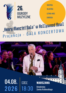 „Henry Mancini Gala” W Hollywood Bowl