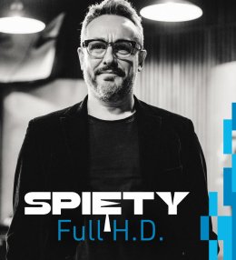SPIĘTY „Full H.D.”
