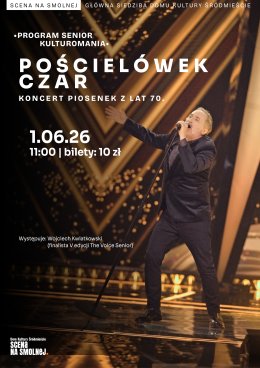 „Pościelówek czar” koncert piosenek z lat 70-tych KULTUROMANIA