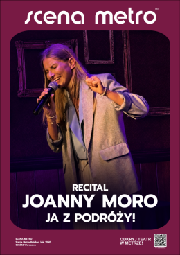 Joanna Moro „Ja z podróży”