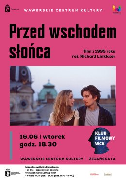 Klub Filmowy WCK - "Przed wschodem słońca" - 16.06.2026 r. godz. 18.30