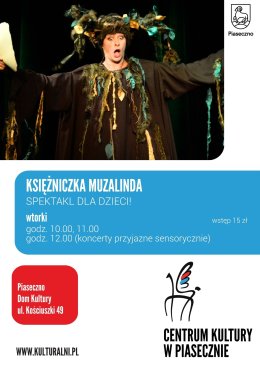 KSIĘŻNICZKA  MUZALINDA. KOSMICZNE DŹWIĘKI. DOM KULTURY. PIASECZNO