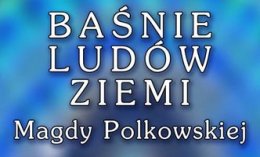 Baśnie Ludów Ziemii