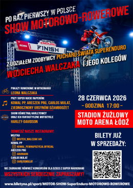 MOTOR SHOW SuperEnduro MOTOROWO-ROWEROWE