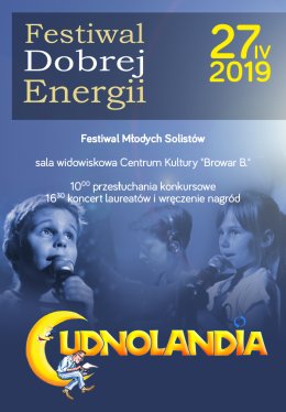 Festiwal Dobrej Energii “Cudnolandia”