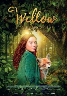 „Willow i tajemniczy las” | reżyseria: Mike Marzuk | Niemcy 2025