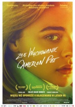 ZŁE WYCHOWANIE CAMERON POST - seans filmowy w ramach DKF PULS