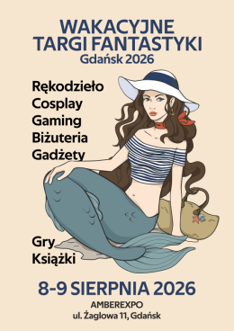 Wakacyjne Targi Fantastyki