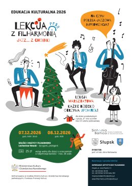 Lekcja z filharmonią - po prostu MUZYKA! ,,JAZZ...z choinki''