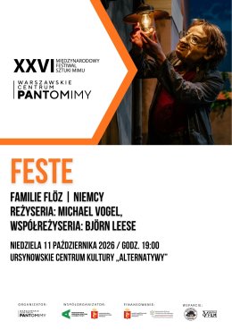 „Feste” | Familie Flöz | Niemcy | reżyseria: Michael Vogel, współreżyseria: Björn Leese | 26. Międzynarodowy Festiwal Sztuki Mimu