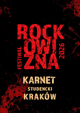 KARNET STUDENCKI: 28-29.08.2026 Rockowizna Festiwal Kraków