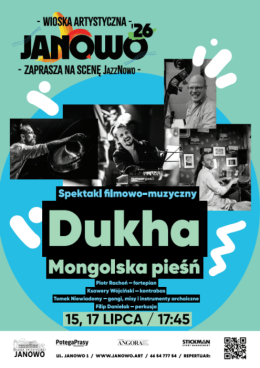 Spektakl filmowo-muzyczny „Dukha - Mongolska Pieśń”