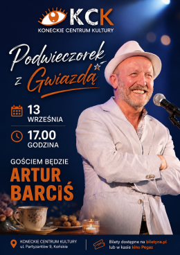 Artur Barciś - podwieczorek z gwiazdą