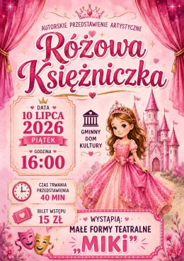 Małe Formy Teatralne "MIKI" Różowa Księżniczka