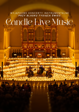 Candle Live Music: Koncert przy świecach