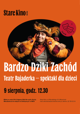 "Bardzo Dziki Zachód" Teatr Bajaderka