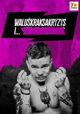 WaluśKraksaKryzys