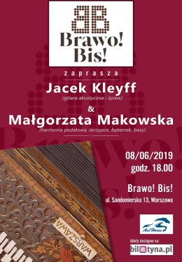 Jacek Kleyff & Małgorzata Makowska - Jedyny taki koncert..