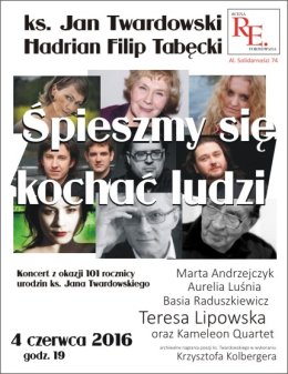 ŚPIESZMY SIĘ KOCHAĆ LUDZI | ks. Jan Twardowski i Hadrian Tabęcki