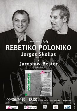Skolias & Bester - Rebetiko Poloniko - premiera płyty