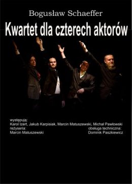 Kwartet dla czterech aktorów