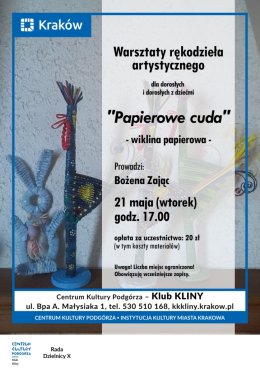 „Papierowe cuda” - warsztaty rękodzieła artystycznego. Prowadzi Bożena Zając.
